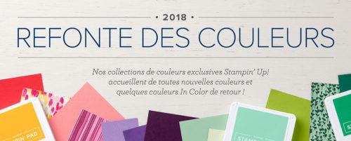 2018 04 11 Stampin’Up! Refonte des couleurs 2018