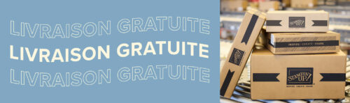 2024 12 08 Stampin’Up! Promotion – Livraison gratuite 1