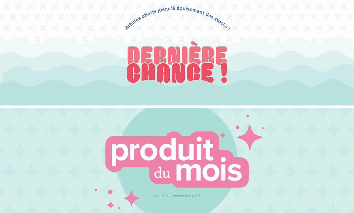2025 12 03 Dernière chance ! & Produit du mois 1