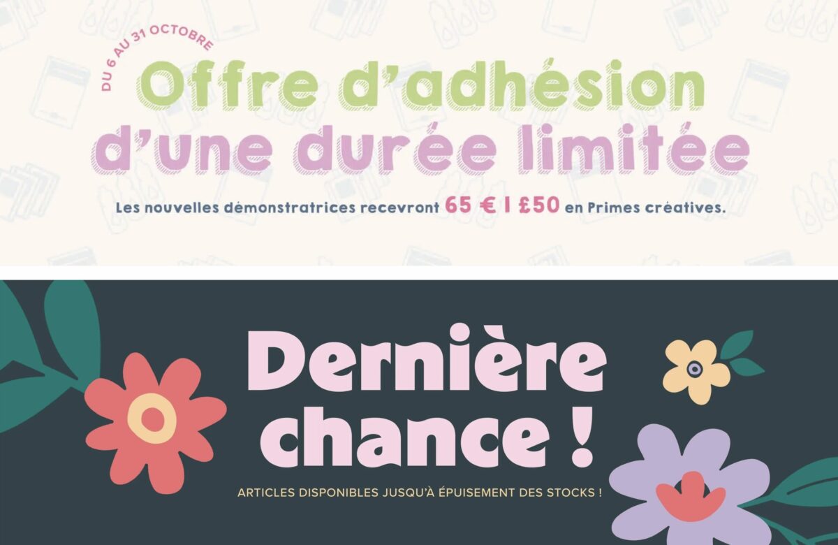 2026 10 06 Stampin&rsquo;Up! Offre d&rsquo;adhésion exclusive & Dernière chance ! & Collection de Kits & Produit du mois 1
